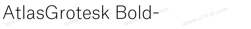 AtlasGrotesk Bold字体转换